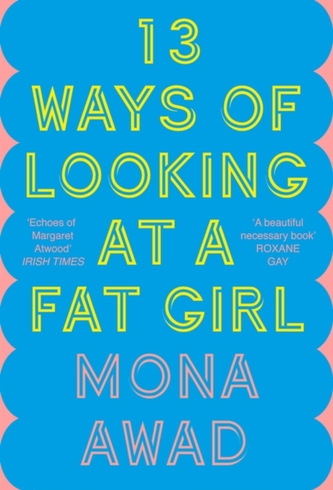 13 Ways of Looking at a Fat Girl