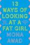 13 Ways of Looking at a Fat Girl