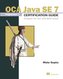 OCP Java SE 7 Programmer II certification guide prepare for the IZO- 804 Exam