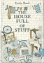 The House Full of Stuff