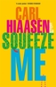Squeeze Me
