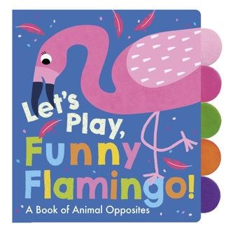 Let's Play, Funny Flamingo!