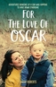 For The Love Of Oscar
