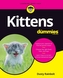 Kittens For Dummies