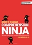 Comprehension Ninja for Ages 10-11