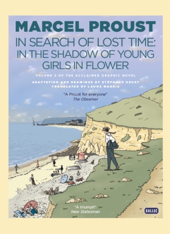 In Search of Lost Time: In the Shadow of Young Girls in Flower