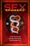 Sex Shamans