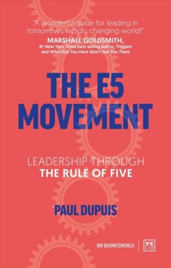 The E5 Movement