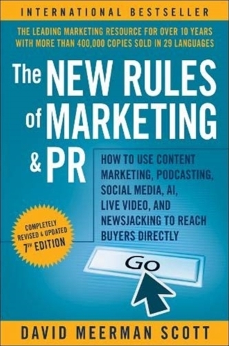 The New Rules of Marketing and PR