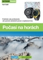 Počasí na horách (Praktické rady profesionála)