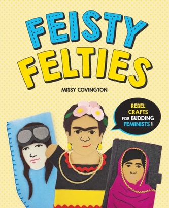 Feisty Felties