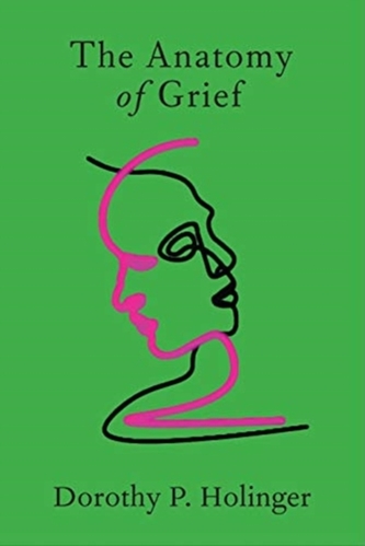The Anatomy of Grief