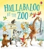 Hullabaloo at the Zoo