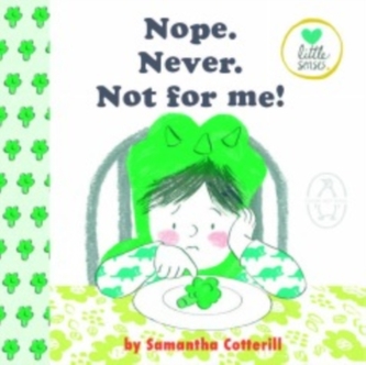 Nope. Never. Not for Me!