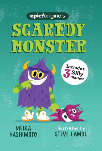 Scaredy Monster (Scaredy Monster Book 1)
