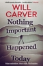 Nothing Important Happened Today