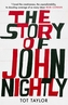 The Story of John Nightly