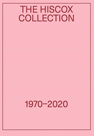 Fifty Years of Art: The Hiscox Collection 1970-2020