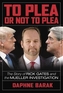 To Plea or Not to Plea