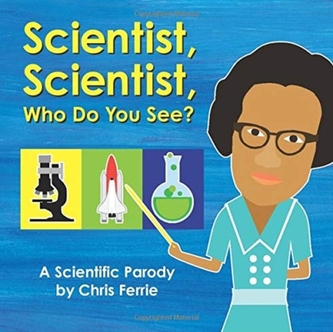 Scientist, Scientist, Who Do You See?