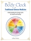 The Body Clock in Traditional Chinese Medicine