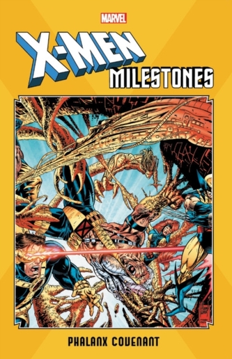 X-men Milestones: Phalanx Covenant