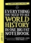 Everything You Need to Ace World History in One Big Fat Notebook