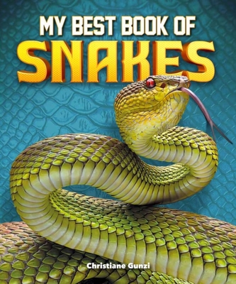 MY BEST BOOK OF SNAKES