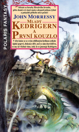 Mladý Kedrigern a první kouzlo