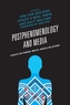 Postphenomenology and Media