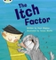 Bug Club  Phonics Fiction Year Two Phase 5 Set 27 The Itch Factor