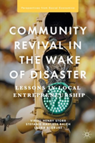 Community Revival in the Wake of Disaster