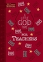 A Little God Time for Teachers (Faux)
