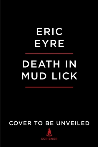 Death in Mud Lick