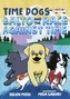 TIME DOGS BALTO & THE RACE AGAINST TIME