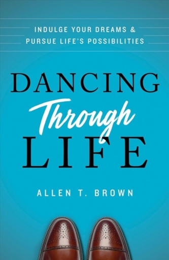 Dancing Through Life