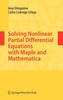 Solving Nonlinear Partial Differential Equations with Maple and Mathematica