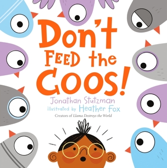 DONT FEED THE COOS
