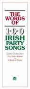 Words of 100 Irish Party Songs