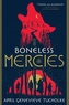 BONELESS MERCIES