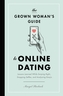 The Grown Woman's Guide to Online Dating