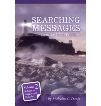 Searching Messages from the Minor Prophets Volume 2