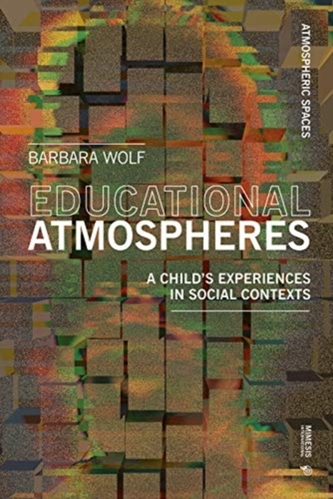 Atmospheres of Learning