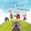 The Three Little Pigs (Tales to Grow By)