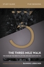 The Three-Mile Walk Study Guide