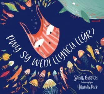 Pwy sy Wedi Llyncu Llyr?