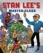Stan Lee's Master Class