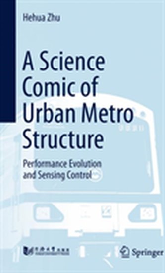 A Science Comic of Urban Metro Structure