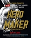 HERO MAKER 12 WEEKS TO SUPERHERO FIT