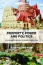 Property, Power and Politics